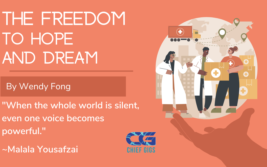 The Freedom to Hope and Dream