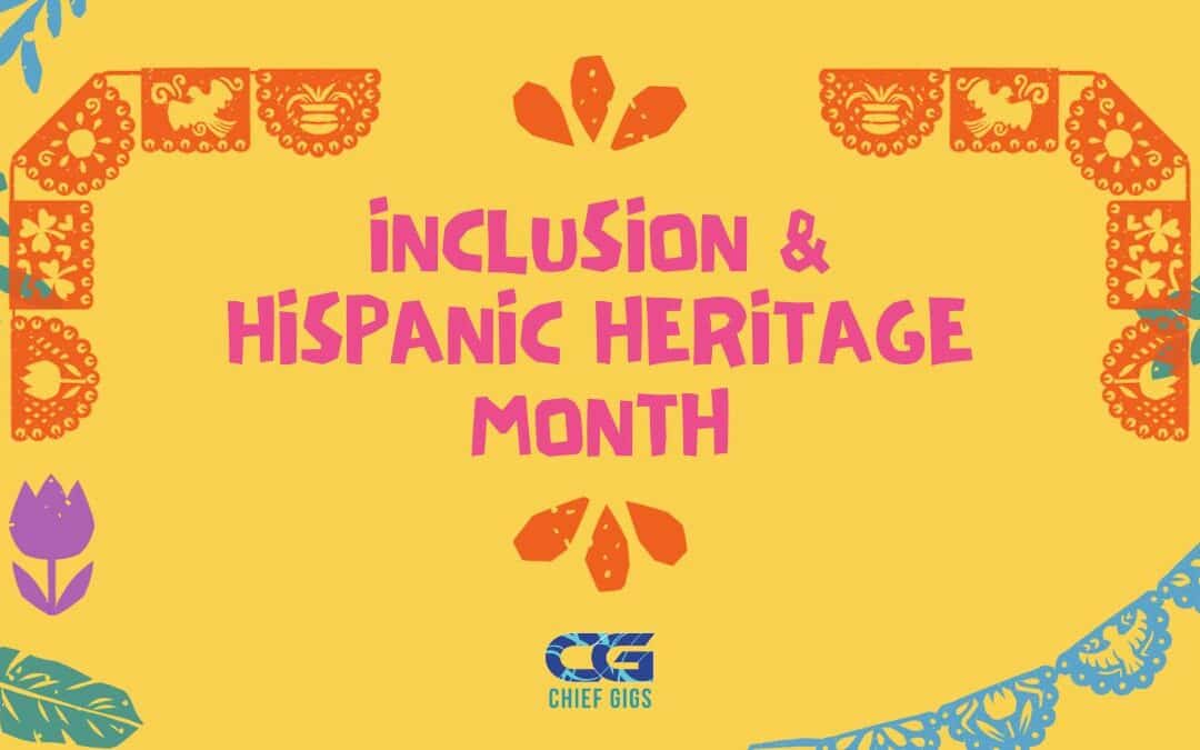 Inclusion & Hispanic Heritage Month